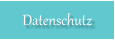 Datenschutz